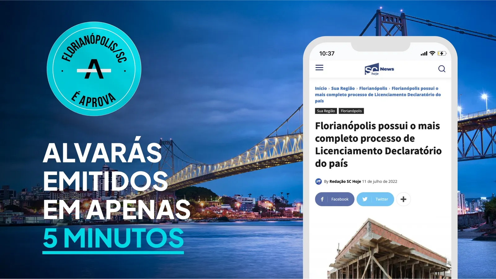 Ponte Hercílio Luz em Florianópolis com selo da cidade e celular exibindo manchete sobre o licenciamento mais completo do Brasil. Destaque para alvarás emitidos em até 5 minutos.