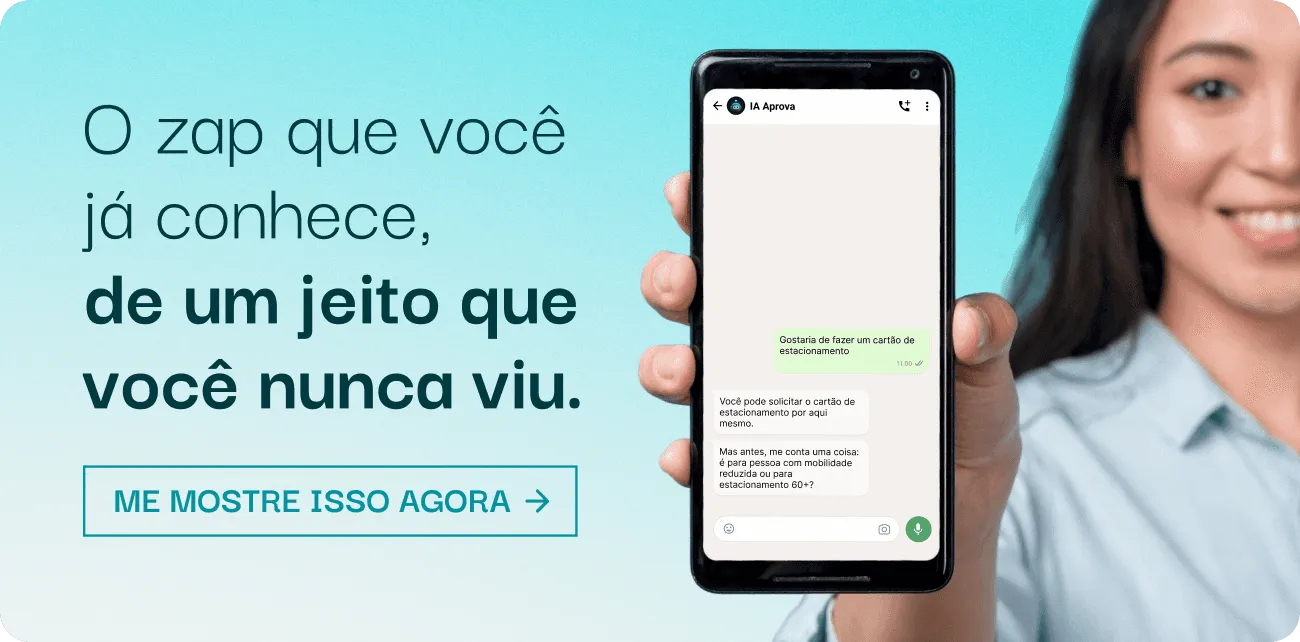 Mulher sorridente segura um celular com conversa do chat Aprova; ao lado, o texto diz “O zap que você já conhece, de um jeito que você nunca viu” e um botão com a frase “Me mostre isso agora”.